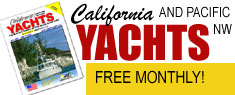 California Yachts Magazine - Free at select marine outlets!